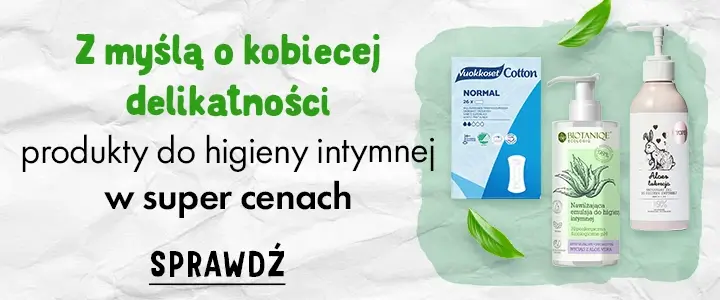 Z myślą o kobiecej delikatności - produkty do higieny intymnej w super cenach