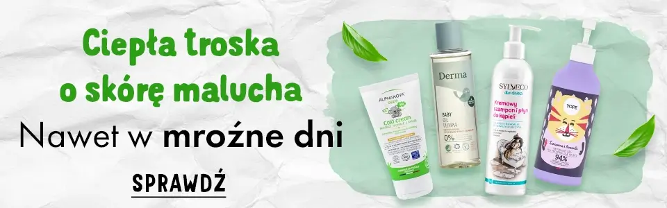 Ciepła troska o skórę malucha – nawet w mroźne dni