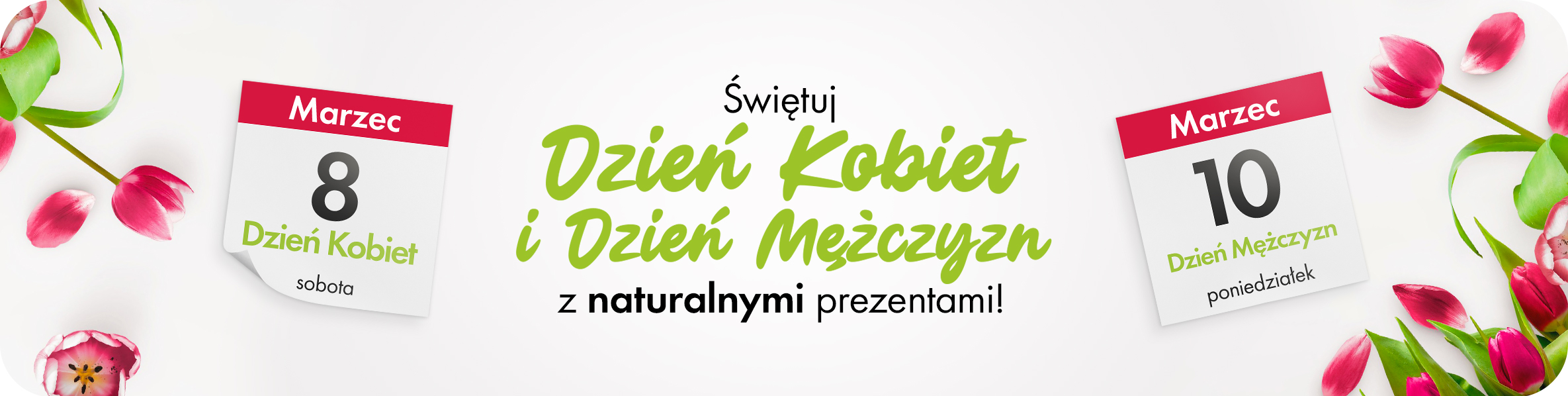 Dzień Kobiet i Dzień Mężczyzn