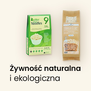 Żywność naturalna i ekologiczna