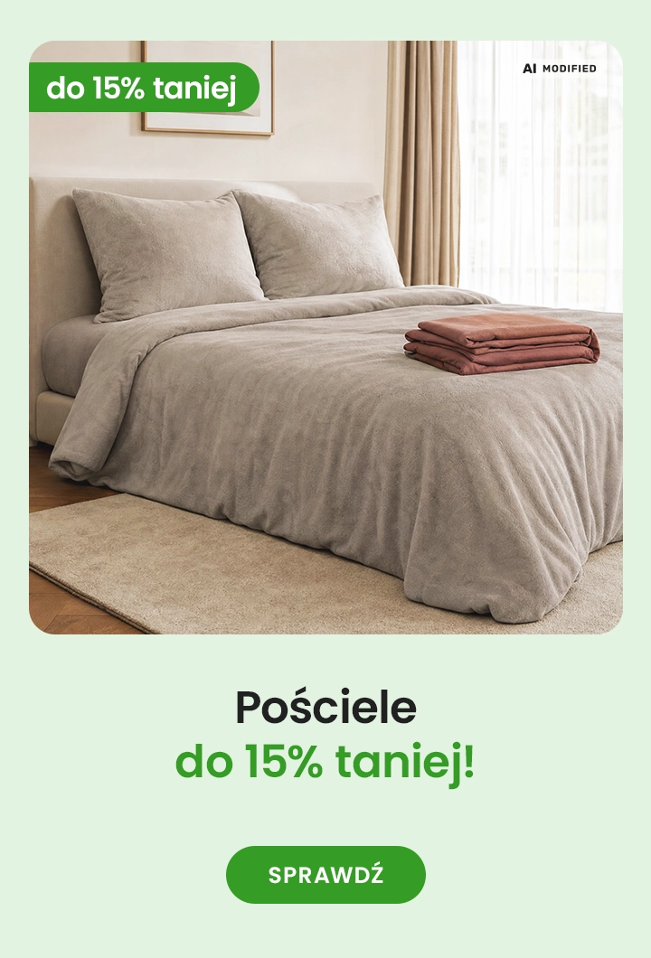 pościele do 15% taniej