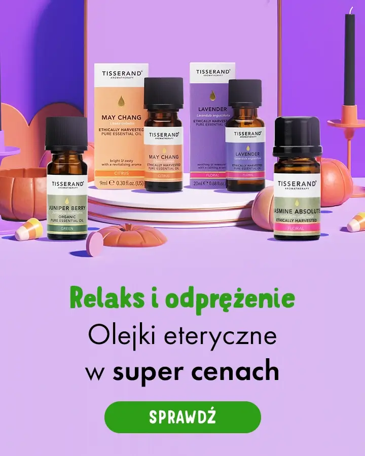 Olejki eteryczne - relaks w super cenach