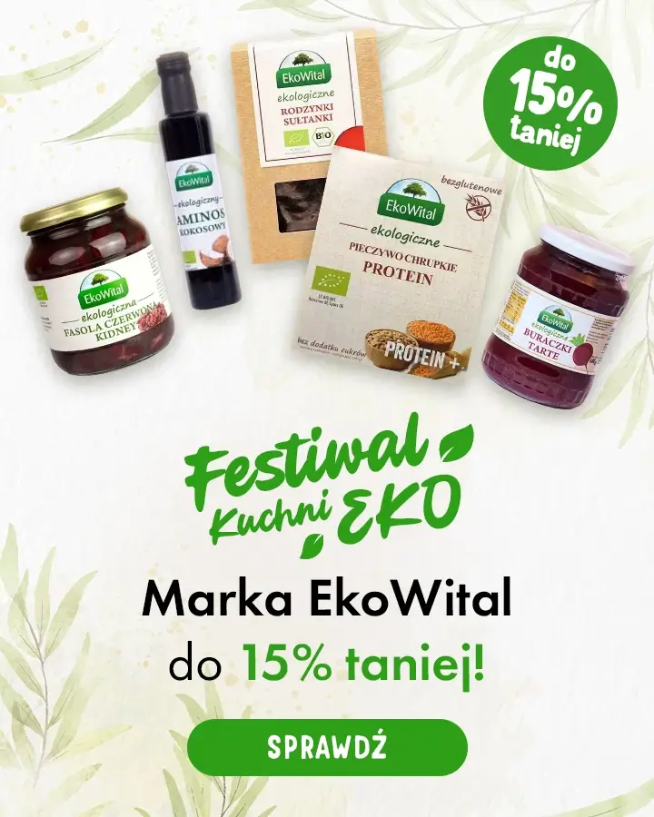 Festiwal Eko Kuchni - marka EkoWital do 15% taniej