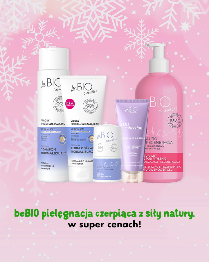 beBio - pielęgnacja czerpiąca z siły natury