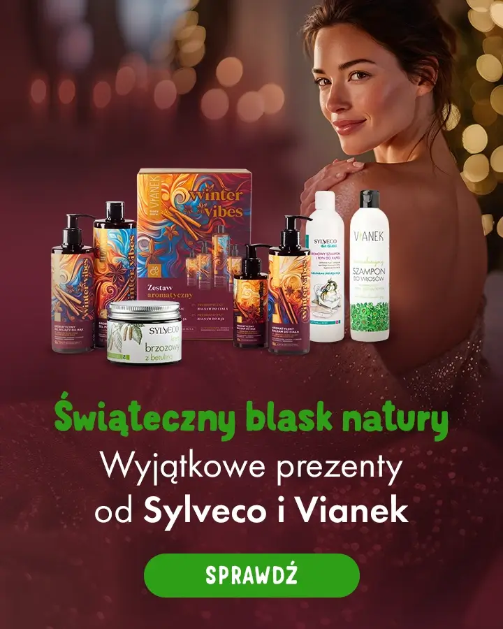 Świąteczny blask natury – wyjątkowe prezenty od Sylveco i Vianek