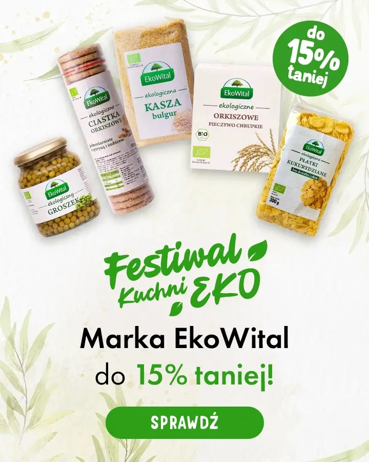 Festiwal Eko Kuchni - marka EkoWital do 15% taniej
