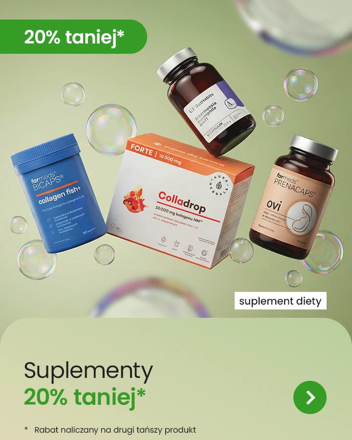 Suplementy 20% taniej* *rabat naliczany na drugi tańszy produk