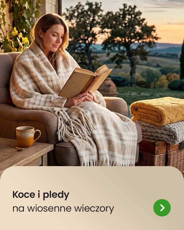 Koce i pledy na wiosenne wieczory