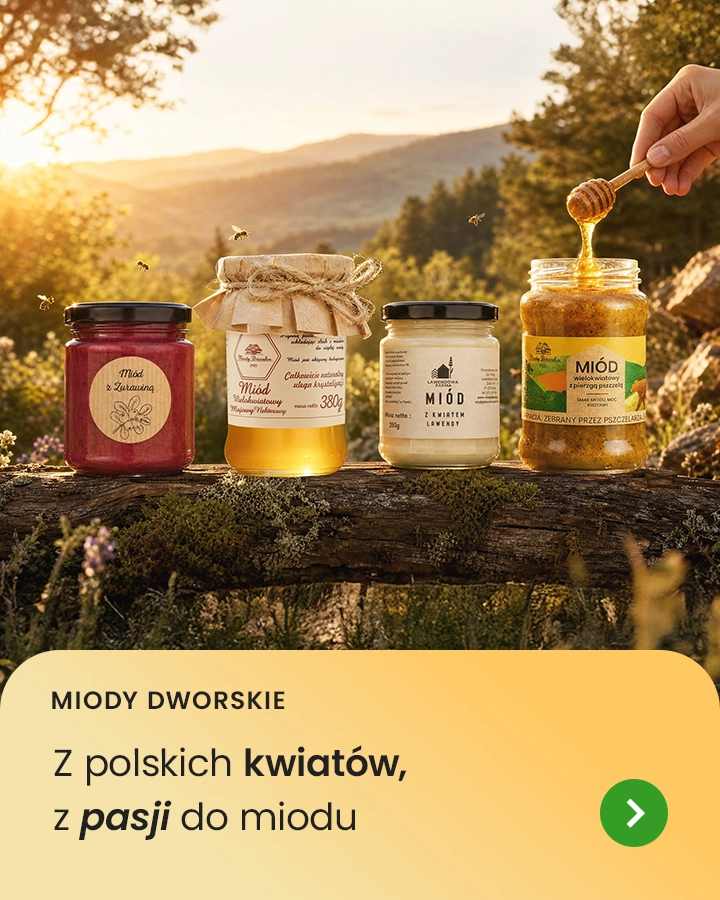 Miody Dworskie – Z polskich kwiatów, z pasji do miodu