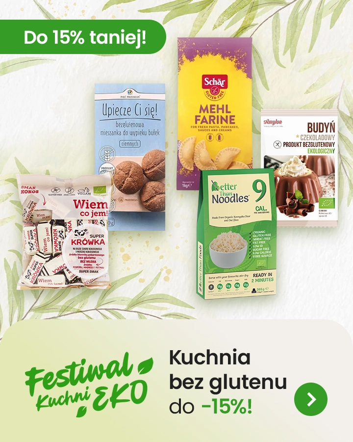 Festiwal Eko Kuchni - Kuchnia bezglutenowa do 15% taniej