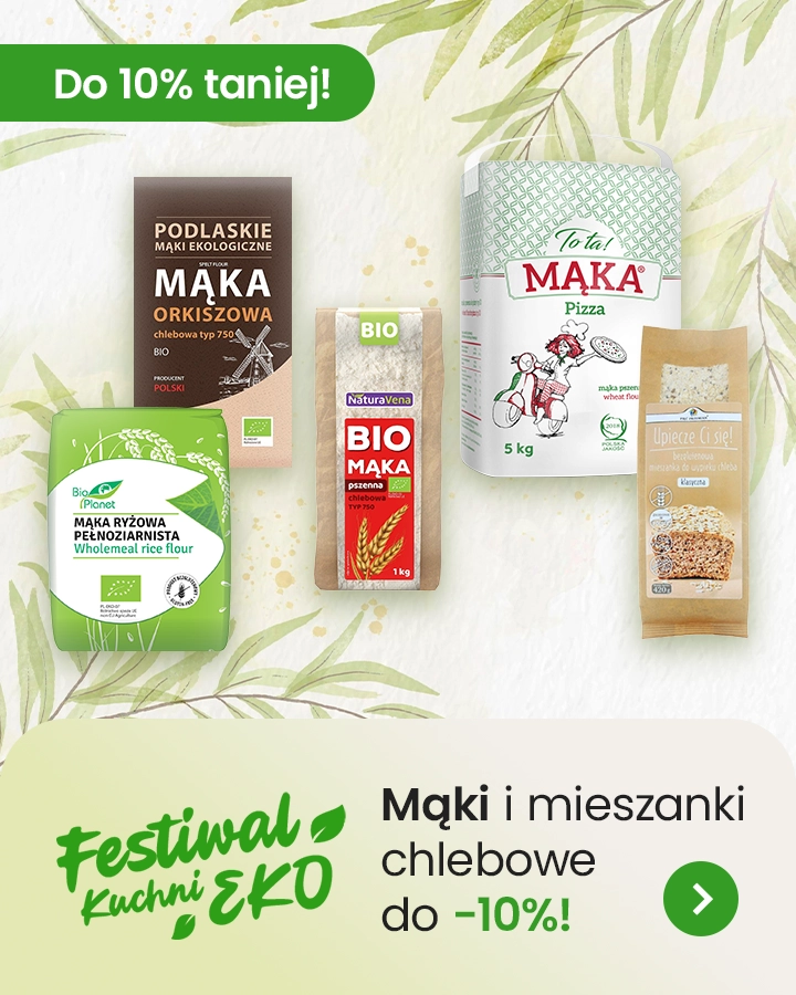 Festiwal Eko Kuchni - mąki i mieszanki chlebowe do 10% taniej
