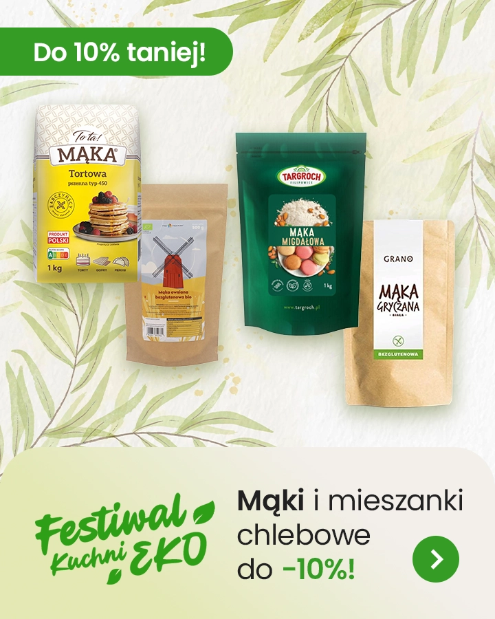 Festiwal Eko Kuchni - mąki i mieszanki chlebowe do 10% taniej