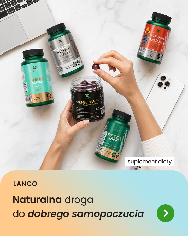 Lanco - naturalna droga do dobrego samopoczucia