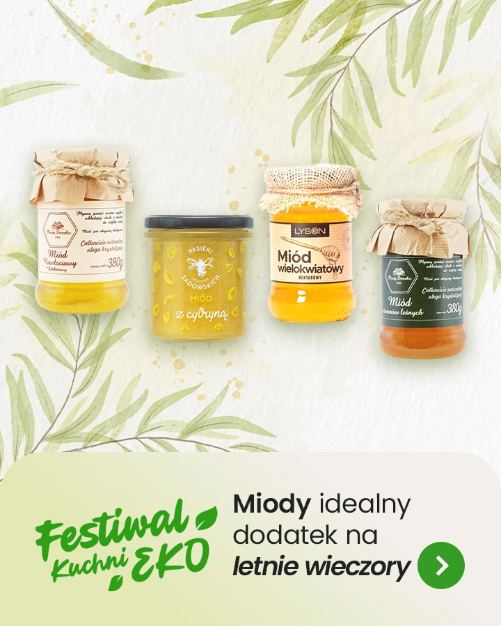Festiwal Eko Kuchni - Miody idealny dodatek na letnie wieczory