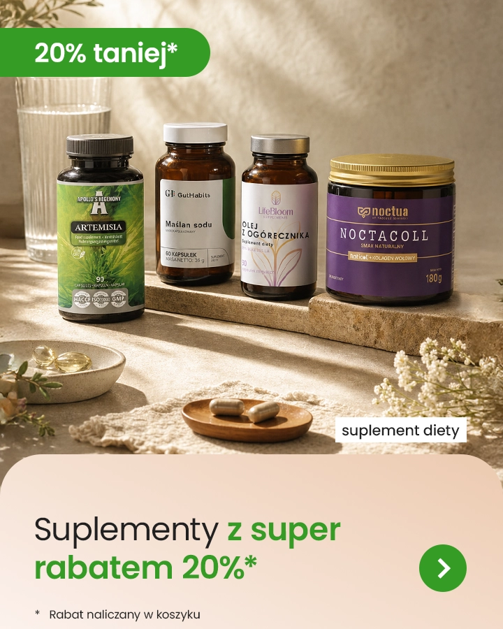 Suplementy z super rabatem 20%* * rabaty naliczany w koszyku