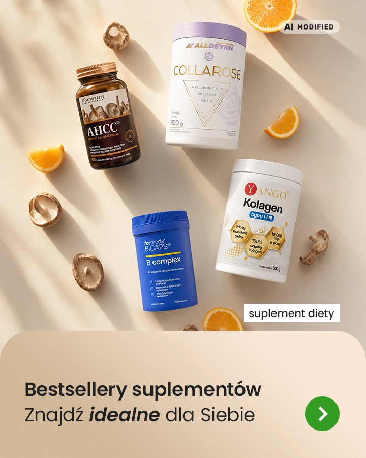 Bestsellery suplementów - znajdź idealne dla Siebie