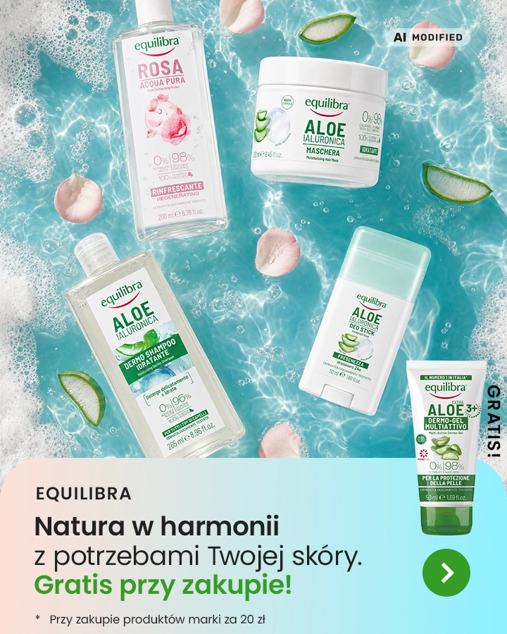 Equilibra - Natura w harmonii z potrzebami Twojej skóry. Gratis przy zakupie marki za 20zł