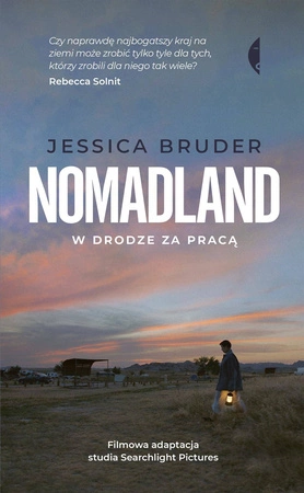 Nomadland. W drodze za pracą. (okładka filmowa) - Jessica Bruder