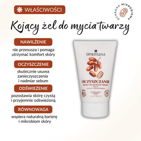 Orientana Oczyszczenie Kojący Żel do mycia twarzy Daktyl Inulina Zielona Herbata 125ml