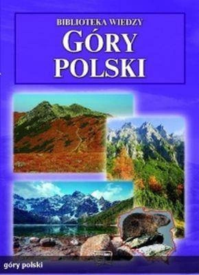 Góry polski biblioteka wiedzy - Joanna Włodarczyk