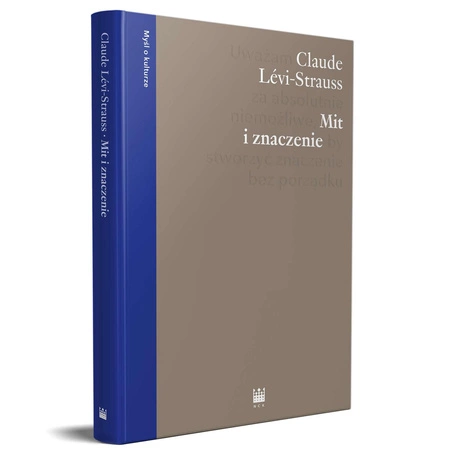 Mit i znaczenie - Claude Lévi-Strauss