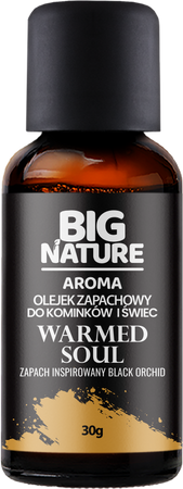 Big Nature Olejek zapachowy Warmed Soul 30g zap. Insp. BLACK ORCHID
