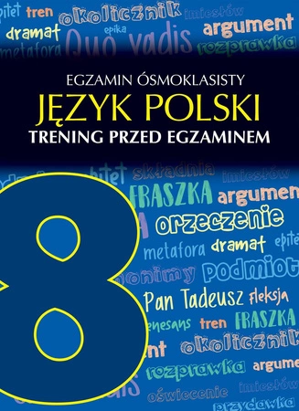 Egzamin ósmoklasisty język polski trening przed egzaminem - Robert Chamczyk