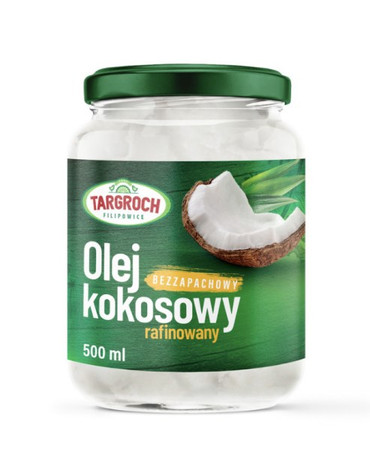 Targroch Olej kokosowy rafinowany (bezzapachowy) 500ml