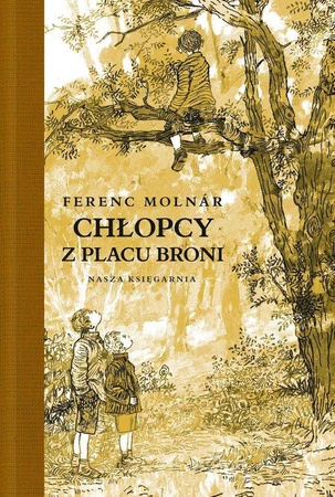 Chłopcy z placu broni wyd. 18 - Ferenc Molnar