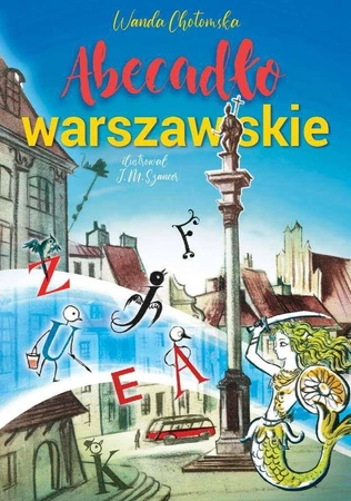 Abecadło warszawskie - Wanda Chotomska,Jan Marcin Szancer