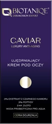 Biotaniqe - Caviar, Ujędrniający Krem pod Oczy, Cera dojrzała - 15ml