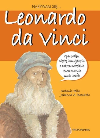Nazywam się Leonardo da Vinci wyd. 2 - Antonio Tello