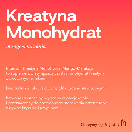 Zestaw Intenson Kreatyna: 1x Monohydrat smak mango-marakuja 260g i 1x Monohydrat 255g pure