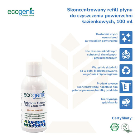 Ecogenic, Refill płynu do czyszczenia powierzchni łazienkowych, Pomarańcza, 100 ml