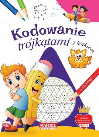 Kodowanie trójkątami z kotkiem - Katarzyna Michalec,Karina Zachara