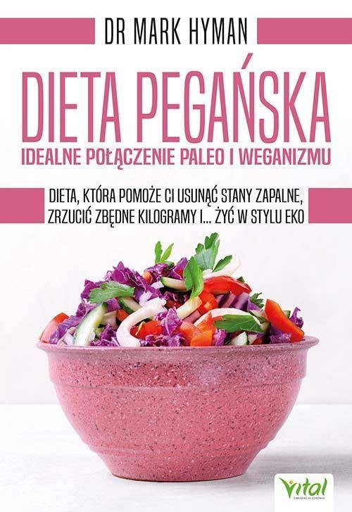 Dieta Pegańska Idealne Połączenie Paleo I Weganizmu Dieta Która Pomoże Ci Usunąć Stany 4026