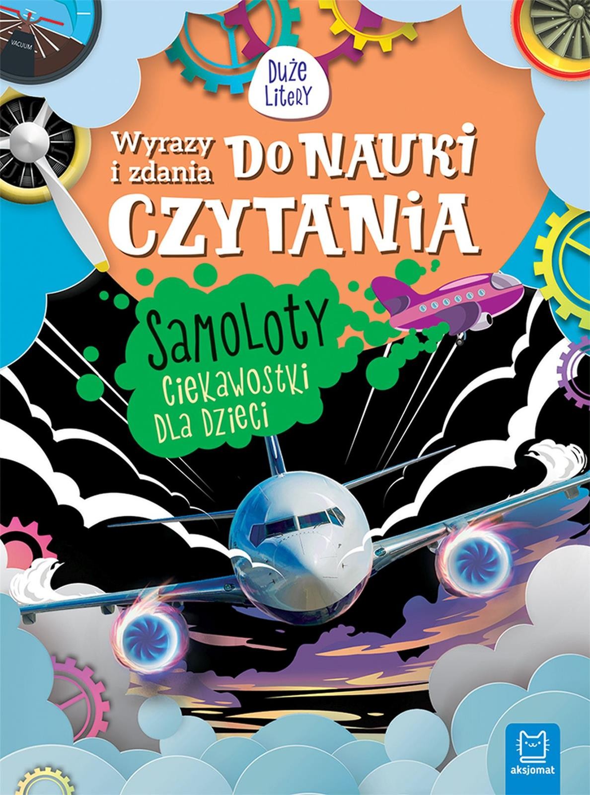 Książki Do Czytania Dla Dzieci Samoloty. Ciekawostki dla dzieci. Wyrazy i zdania do nauki czytania