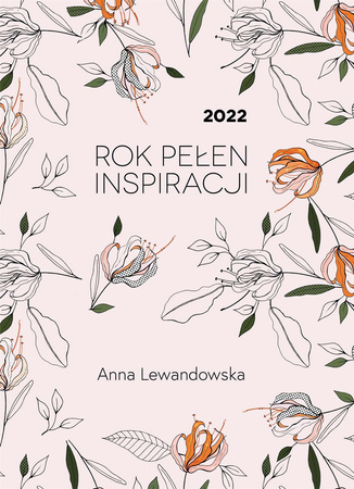 2022 Rok pełen inspiracji - Anna Lewandowska
