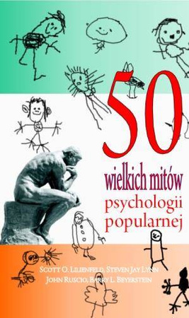 50 wielkich mitów psychologii popularnej wyd. 2 - Opracowanie Zbiorowe