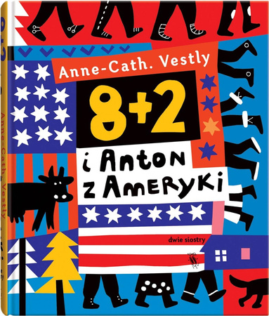 8+2 i Anton z Ameryki wyd. 2 - AnneCath Vestly