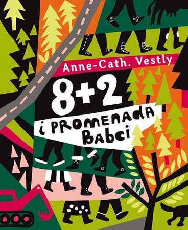 8+2 i promenada babci - Anne-Cath Vestly