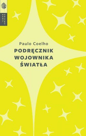 Podręcznik wojownika światła - Paulo Coelho